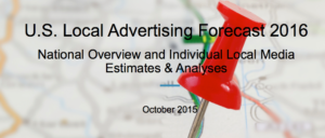 Local Ad Revenues Will Grow to $169 Billion by 2020. U.S. Local Advertising Forcast 