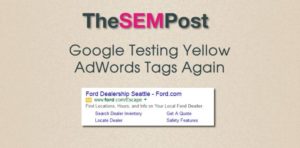 Google testing yellow AdWords Icons again. It was a huge change when Google switched their yellow ad tags to a green one, but it seems they might not be set on keeping the green forever. Click on the above image to read the full article on The SEM Post.